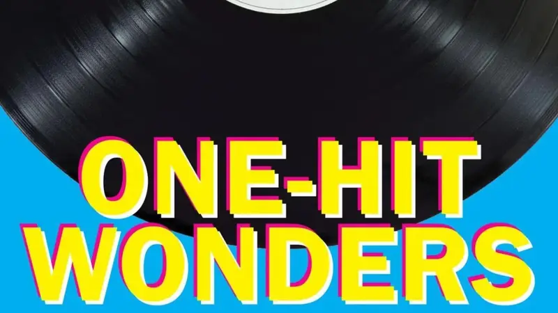 One-Hit Wonders